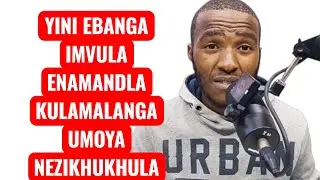 (Mabhodla and Nkululeko) yini imbangela ye mvula inethe Mawala 