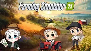 Farming Simulator 25 | First Day on the Farm