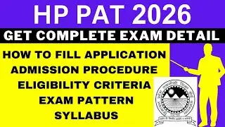 HP PAT 2026 Notification (Out), Application, Dates, Eligibility, Syllabus, Pattern, Admit Card