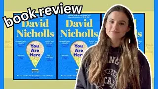 You Are Here by David Nicholls | Book Review