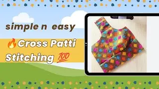 Cross Patti Stitching #Stitching #Sewing Tutorial 💯