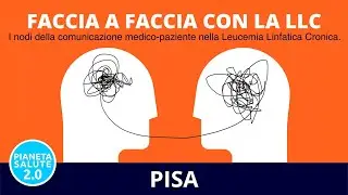 Faccia a Faccia con la LLC | Nuove terapie e efficace comunicazione medico-paziente