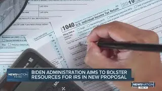 Biden administration aims to bolster resources for IRS, tax audits eyes for infrastructure proposal