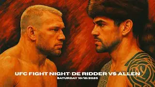 UFC Fight Night: De Ridder vs Allen! Quick breakdowns and bets, The Dutch Knight Rises!