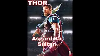 THOR The Sultan of Asgard || Thors New Song in Hindi || KGF Song Sultan in Hindi Version