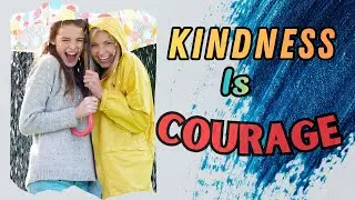 Kindness in Hard Times: How Compassion Becomes Courage | Small Acts, Big Impact