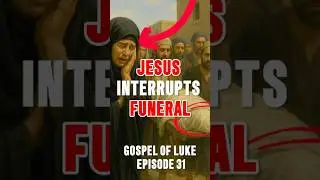 Jesus Interrupts Funeral? #interruption  #funeral #thedead #resurrection