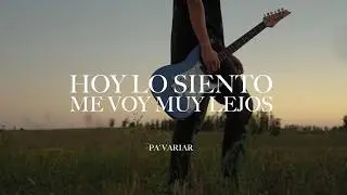 Pa' Variar - Hoy Lo Siento / Me Voy Muy Lejos