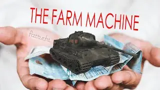 LOWE THE FARM MACHINE | WOT BLITZ