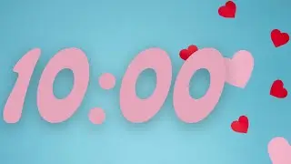 10 minute Valentine's Day Timer no music, chimes at the end