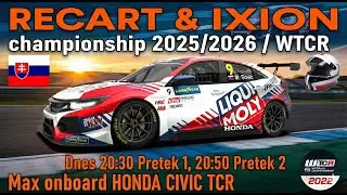 RECART & IXION WTCR 2025/2026 | Estoril | Honda Civic TCR #9 | Max onboard