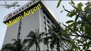 Pre cruise Miami Airport Marriott Tour