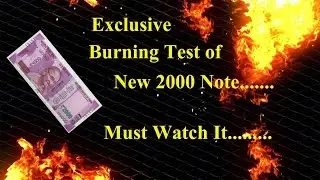 2000 note Burning Test
