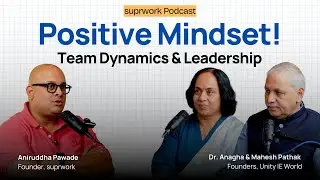 Mahesh and Dr. Anagha Pathak, Founders of Unity IE World | Positive Mindset & Growth