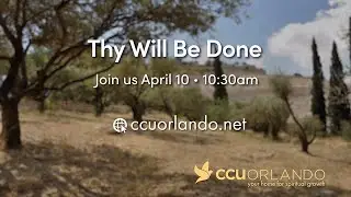 Invitation to April 10 Celebration Service: Thy Will Be Done