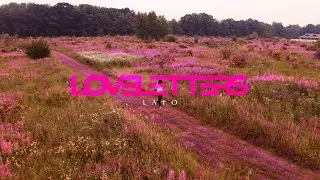 Lato - Love Letters (Official Video) Dir. @OKTYLER4K