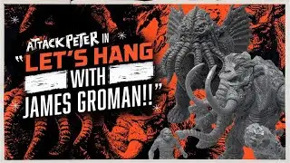 James Groman Shows Off His Latest Work! - Attack!!
