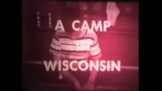 A Camp In Wisconsin