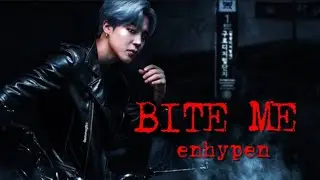 [FMV] Park Jimin //BITE ME// by Enhypen