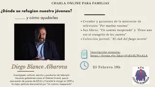 Charla: ¿Dónde se refugian nuestros jóvenes?  y cómo ayudarles