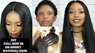 DIY How To Do Full Sew In Weave NO LEAVE OUT On Short Natural Hair | Ali Pearl Hair