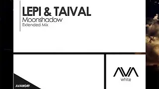 Lepi & Taival - Moonshadow