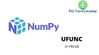 37. Numpy UFUNC for Python (Hindi)