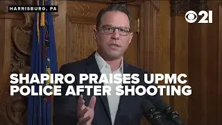 Governor Shapiro praises hospital police, healthcare workers after mass shooting