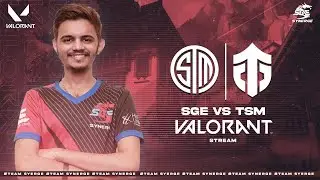 SGE vs TSM Valorant Chill Custom Game || Team SGE POV
