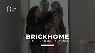 BrickHome | Tu futuro en buenas manos