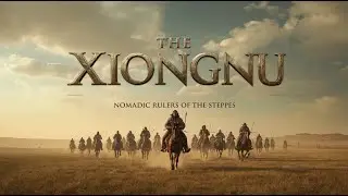 Fall Asleep to the ENTIRE Story of The Xiongnu: Nomadic Rulers of the Steppes