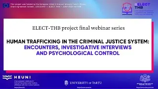 #HumanTrafficking in the criminal justice system: investigative interviews & psychological control