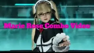 Dead Or Alive 6 Marie Rose Combo Video