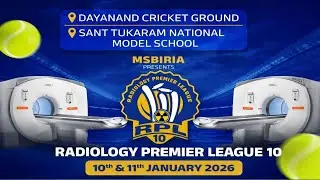 RADIOLOGY PREMIRE LEAGUE 10 (GROUND- 2) !! DAY-1 !!