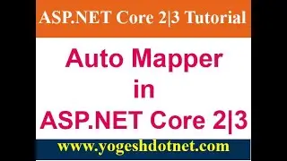 AutoMapper in ASP NET Core 2.2 | Hindi