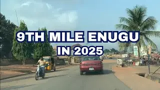 9th Mile Enugu in 2025: See How It Looks Now!