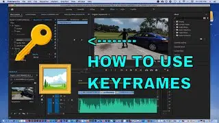 How to use keyframes in adobe premiere pro 2020
