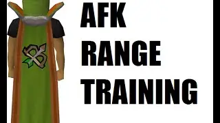 AFK Ranged Training OSRS