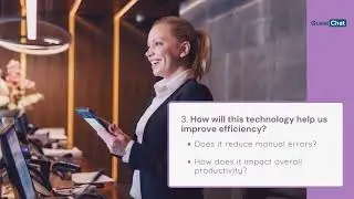 4 Questions to ask yourself when considering hotel technology