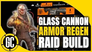 The Division 2 - My New Glass Cannon Armor Regen Raid Build!