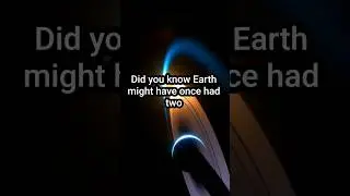Earth&rsquo;s Lost Second Moon? 🌕🌑 #shorts #space #universe