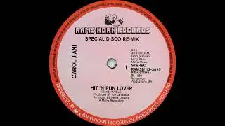 Carol Jiani - Hit 'N Run Lover (Special Disco Re-Mix)