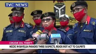 Crude Oil Theft: NSCDC In Bayelsa State Parades Three Suspects, Reads Riot Act To Culprits
