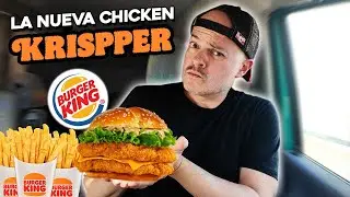 La nueva CHICKEN KRISPPER de BURGER KING 🍔 &iquest;genialidad o desastre?