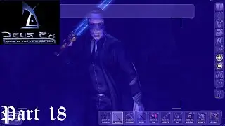 Deus Ex: Part 18: Bringing an End to Walton Simons [Blind]