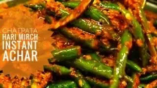 HARI MIRCH INSTANT ACHAR|READY IN 10 MINUTES 
