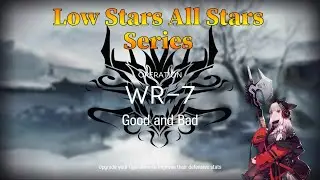 Arknights WR-7 Guide Low Stars All Stars