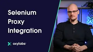 Интеграция Selenium Proxy с Oxylabs
