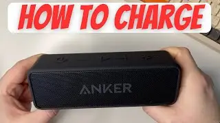 How to Charge Anker Soundcore 2 Easy
