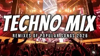 💥 Techno Mix 2026 💥🤘 Best Remixes Of Popular Songs 🎧 Only Techno Bangers #05